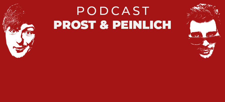 Podcast Cover Prost & Peinlich